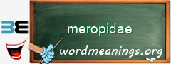 WordMeaning blackboard for meropidae